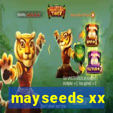 mayseeds xx